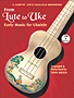 From Lute To Uke: Early Music For Ukulele book/CD